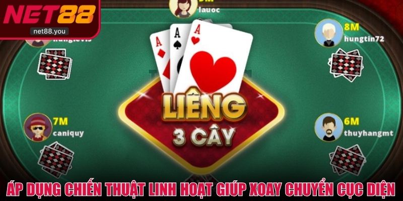 Áp dụng chiến thuật linh hoạt giúp xoay chuyển cục diện