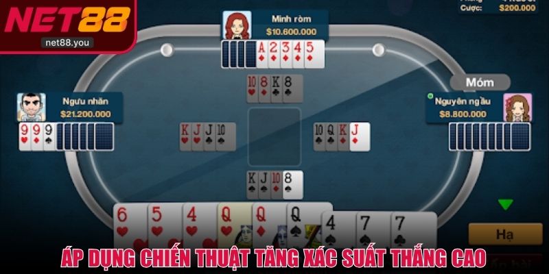 Áp dụng chiến thuật tăng xác suất thắng cao